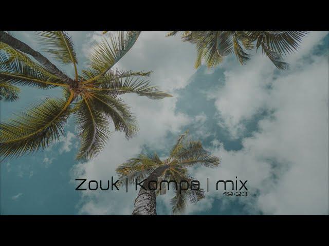 Zouk | Kompa | Mix | Tayc | Nailah Blackman | KALIPSXAU | Alicia Keys | Sam Smith