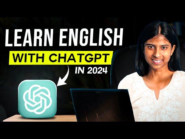 Master English With ChatGPT in 2024! (Full Guide)