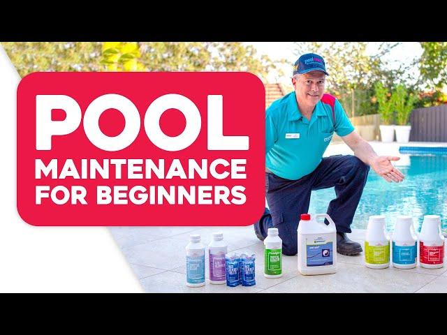 Pool Maintenance for Beginners