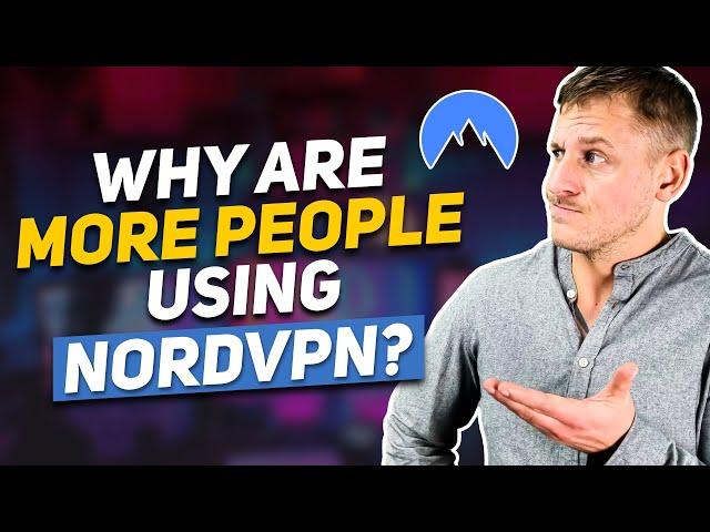 NordVPN Review: What Makes It the Go-To VPN for More Users?