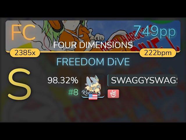 SWAGGYSWAGSTER | xi - FREEDOM DiVE [FOUR DIMENSIONS] +HR 98.32% {#8 749pp FC} - osu!