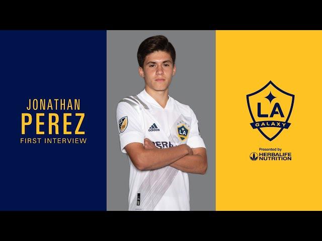 FIRST INTERVIEW: LA Galaxy sign Jonathan Perez to Homegrown Player Contract