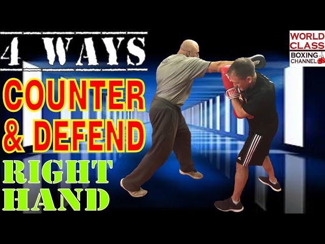 Boxing Instruction | 4 Ways To Defend And Counter The Right Hand | Using A Parry Or Block