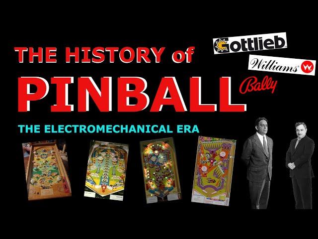 The History of Pinball Part 1: The Electromechanical Era