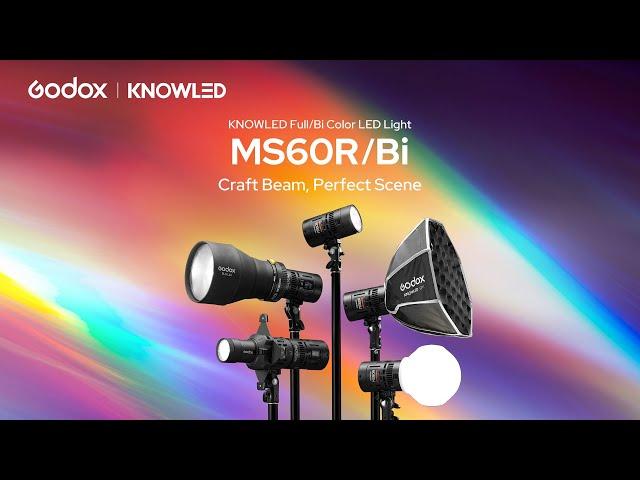 Introducing the Godox KNOWLED MS60R/Bi — Craft Every Beam, Perfect Every Scene!