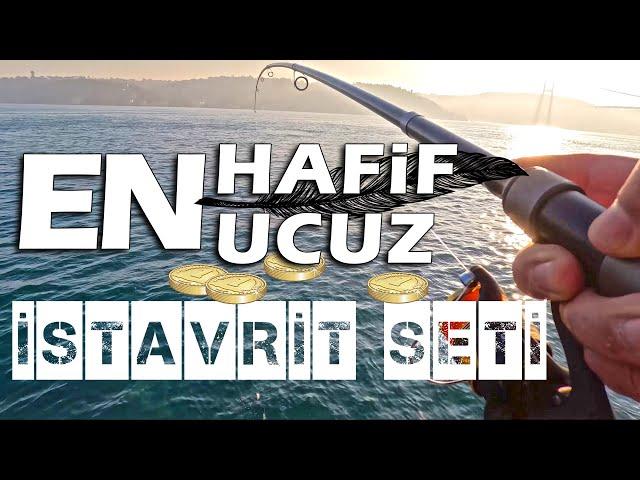 HAFİF VE UCUZ İSTAVRİT SETİ / İstanbul Boğazında İstavrit Avı