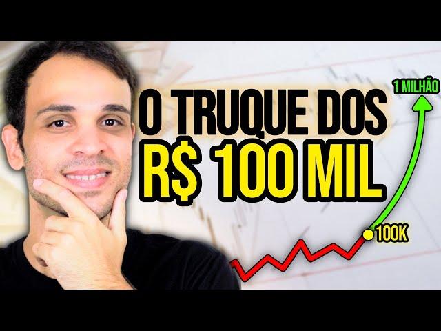 POR QUE O PATRIMÔNIO EXPLODE DEPOIS DOS 100K (use esse truque p/ acumular rápido)