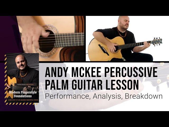  Andy McKee Percussive Palm & Up-Strums Guitar Lesson