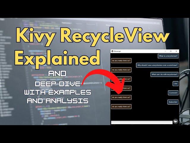 Kivy RecycleView DEEP DIVE for beginners: RecycleView vs ScrollView, examples, and analysis