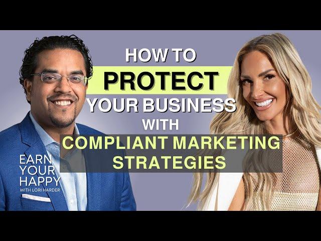 How to Protect Your Business with Compliant Marketing Strategies with Anik Singal