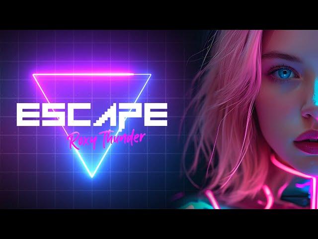 Roxy Thunder - Escape (Official Music Video) | Synth-Rock