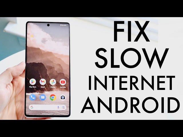 How To FIX Slow Internet On Android!