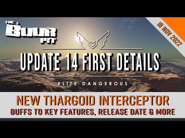 Elite Dangerous News: Update 14 First Details, New Thargoid Interceptor, Key Feature Buffs & More