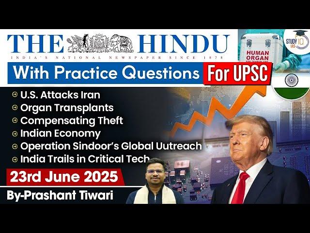 The Hindu Analysis | 23rd June 2025 | The Hindu News Paper Today With Practice Questions