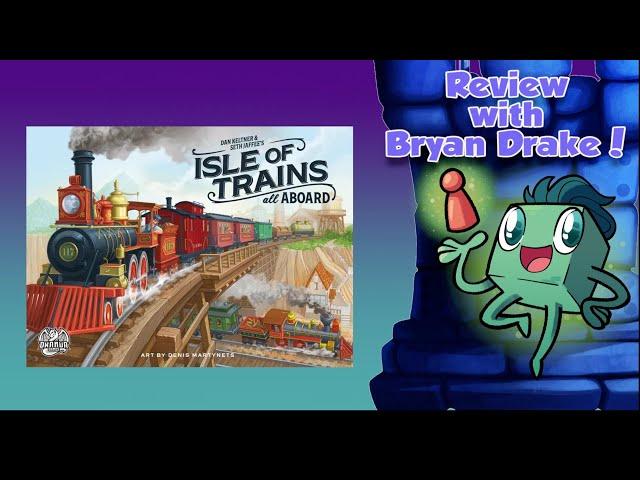 Isle of Trains All Aboard Review with Bryan