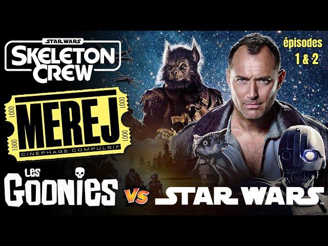 STAR WARS Skeleton Crew : Critique avec mon fils ! (Sans Spoilers)