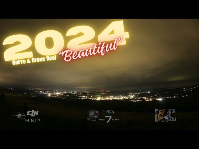 2024 GoPro & Drone Reel | "Beautiful!"