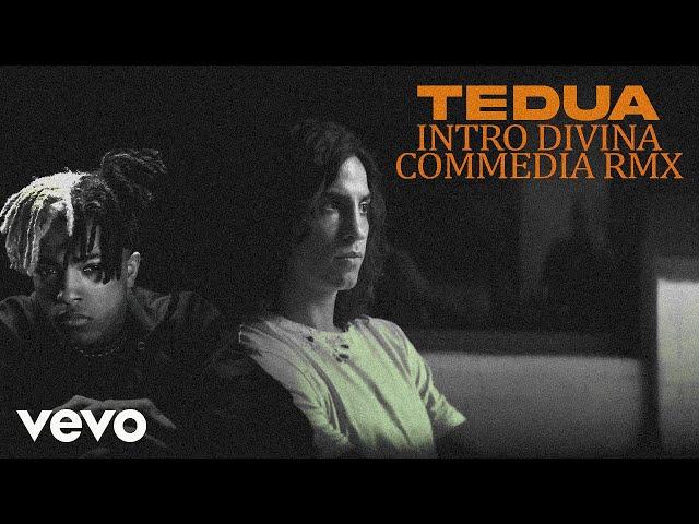 Tedua - Intro La Divina Commedia RMX (xxxtentacion sample)