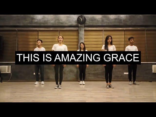This Is Amazing Grace | FOCIM Choreography