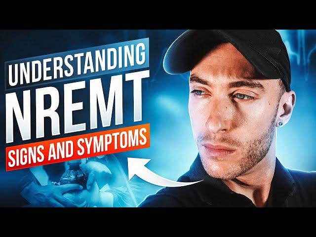 NREMT Signs and Symptoms | NREMT Review & EMS Education