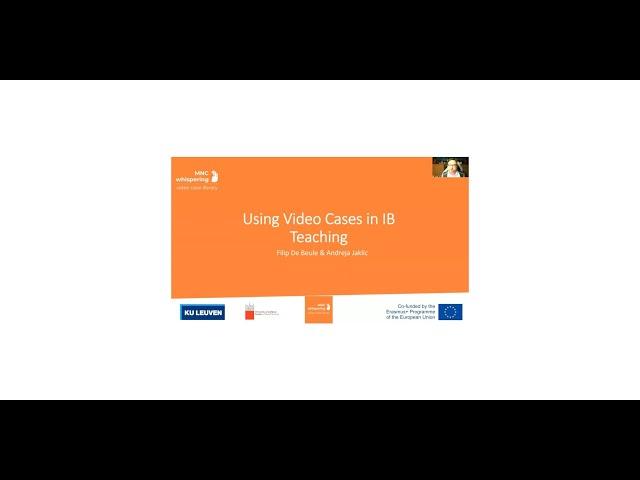 EIBA 2020 Workshop on Using Video Cases in IB Teaching - Part 1