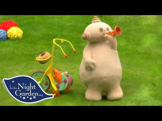 In the Night Garden | Makka Pakka And His Horn | Full Episode | Videos For Kids