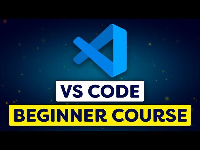 Master VS Code for Beginners 2024