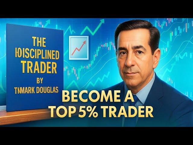 Trading Psychology from The Disciplined Trader! (Mark Douglas)