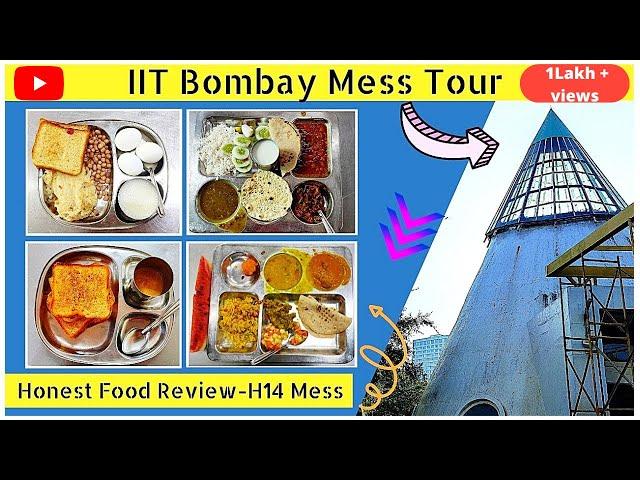 IIT Bombay Complete Mess Tour | H14 MESS FOOD | @rakesh_official | VLOG #4| Rakesh Doddamani |#food