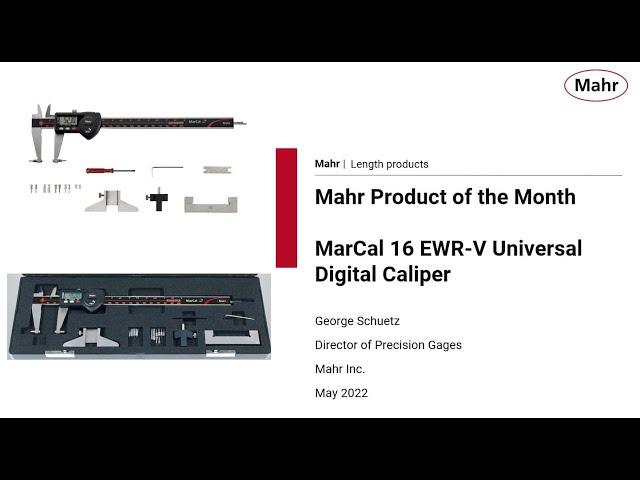 Mahr's May Special Offer Webinar - All-In-One Universal Digital Caliper