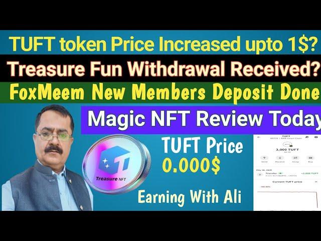 Treasure Fun New Updates|TUFT Token Price 0.0000$ |TUFT Token Completely crashed|FoxMeem new Updates