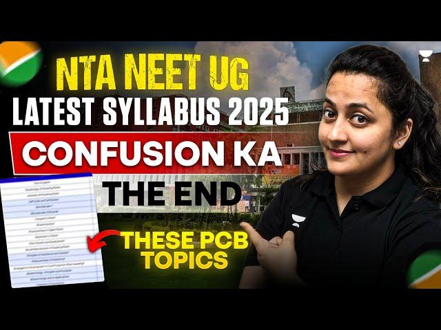 NEET UG 2025: Latest Syllabus Breakdown & Must-Cover Topics! Ambika Sharma