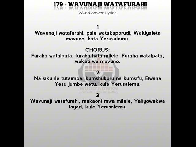 Wavunaji Watafurahi Nyimbo Za Kristo No.179 @wuod_adwen