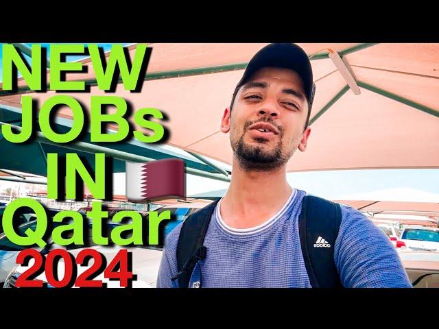 New Job Opportunities in Qatar! 2024 