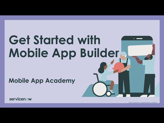 Mobile App Academy: Get started with Mobile App Builder