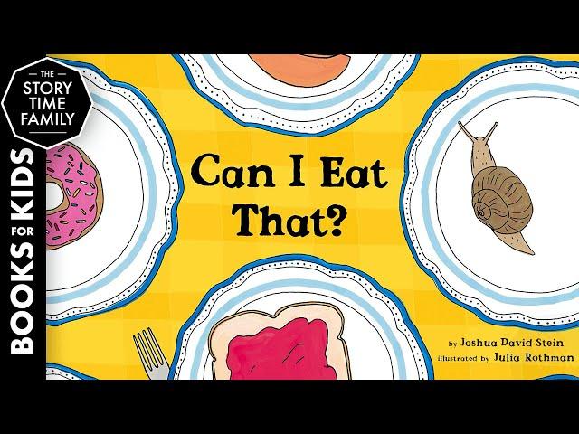 Can I Eat That? | A perfect story for budding Foodies!