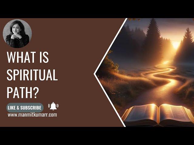 What is Spiritual Path?