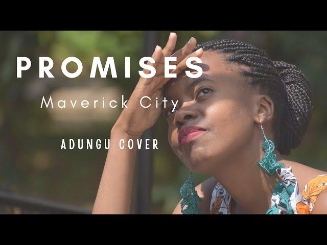 Promises -Maverick city |Adungu cover