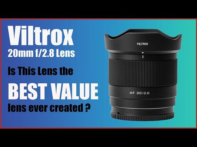 Viltrox 20mm f/2.8 Lens: The best value for your money?