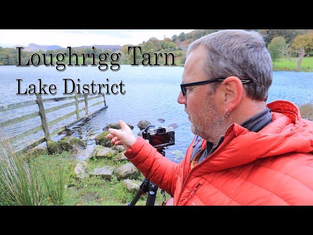 Loughrigg Tarn reccy - Landscape Photography - Lake District