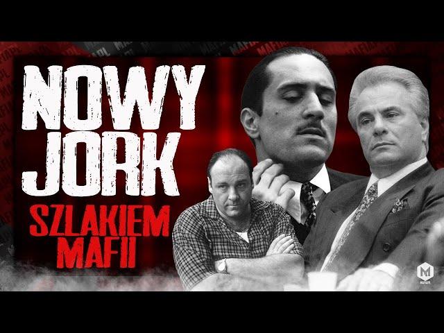 BYLIŚMY W NOWYM JORKU – ŚLADAMI MAFII I FILMÓW GANGSTERSKICH