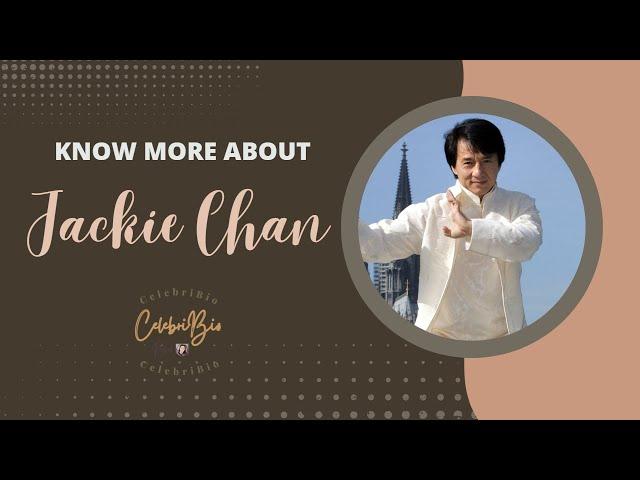 Jackie Chan "The Dunken Master" - Know more about him #celebribio #shortbiographies #jackiechan