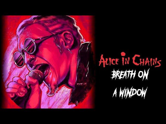 Alice In Chains - Breath On A Window (Layne Staley Vocals A.I)