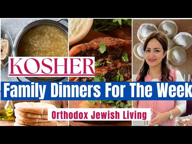 Family Dinners A Week Of Meals What We Eat In A Week Kosher Including Freezer Friendly Meals