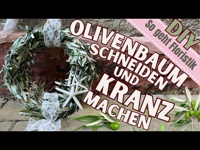 Olivenkranz selbstgemacht: Mit diesem Video bist du nach 20 Minuten Kranzprofi!   ️