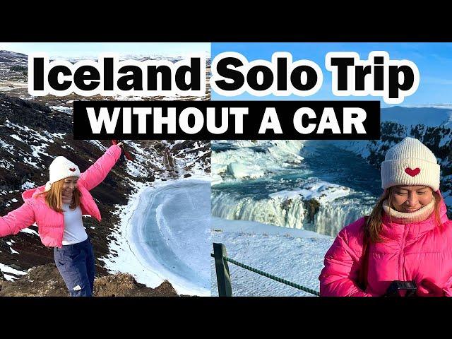 Solo Travel in Iceland - Travel Guide | No Car Needed!