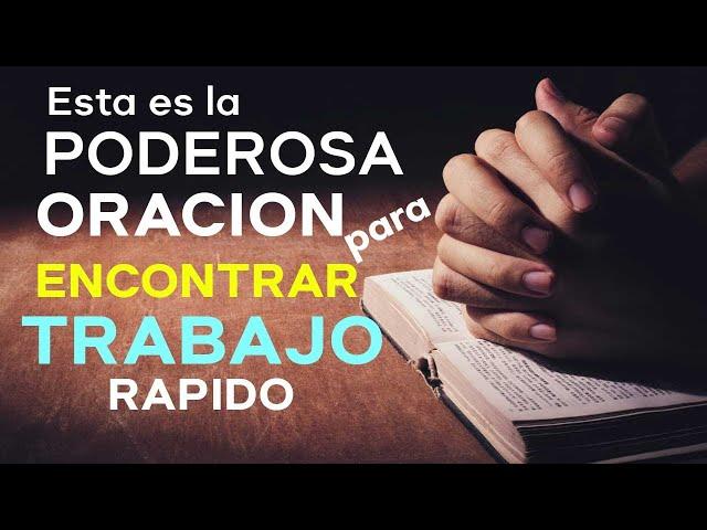  MILAGROSA Oración Para ENCONTRAR un TRABAJO RÁPIDO 