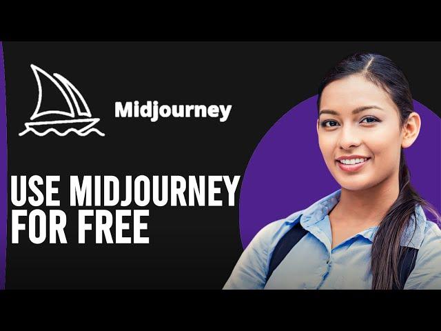 How To Use Midjourney For Free