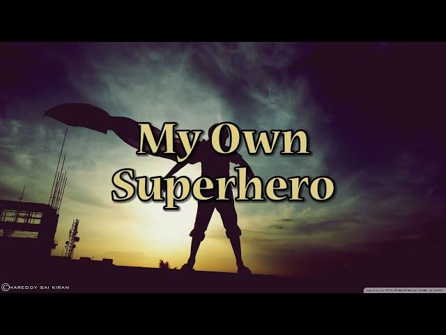 My Own Superhero