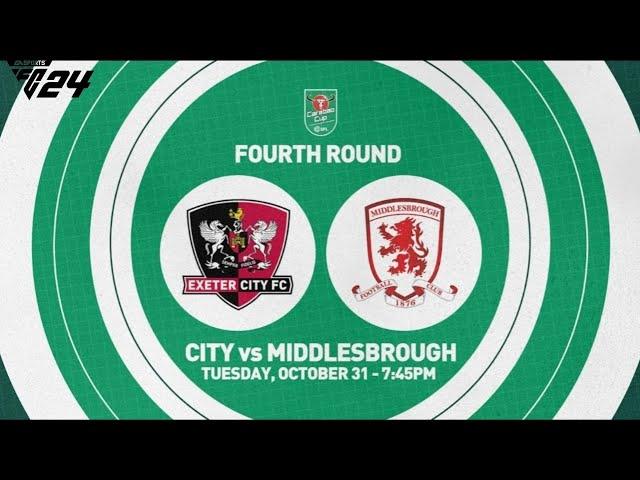 Exeter City vs Middlesbrough | Carabao Cup 4th Round | FC 24 | PS5 | 4K